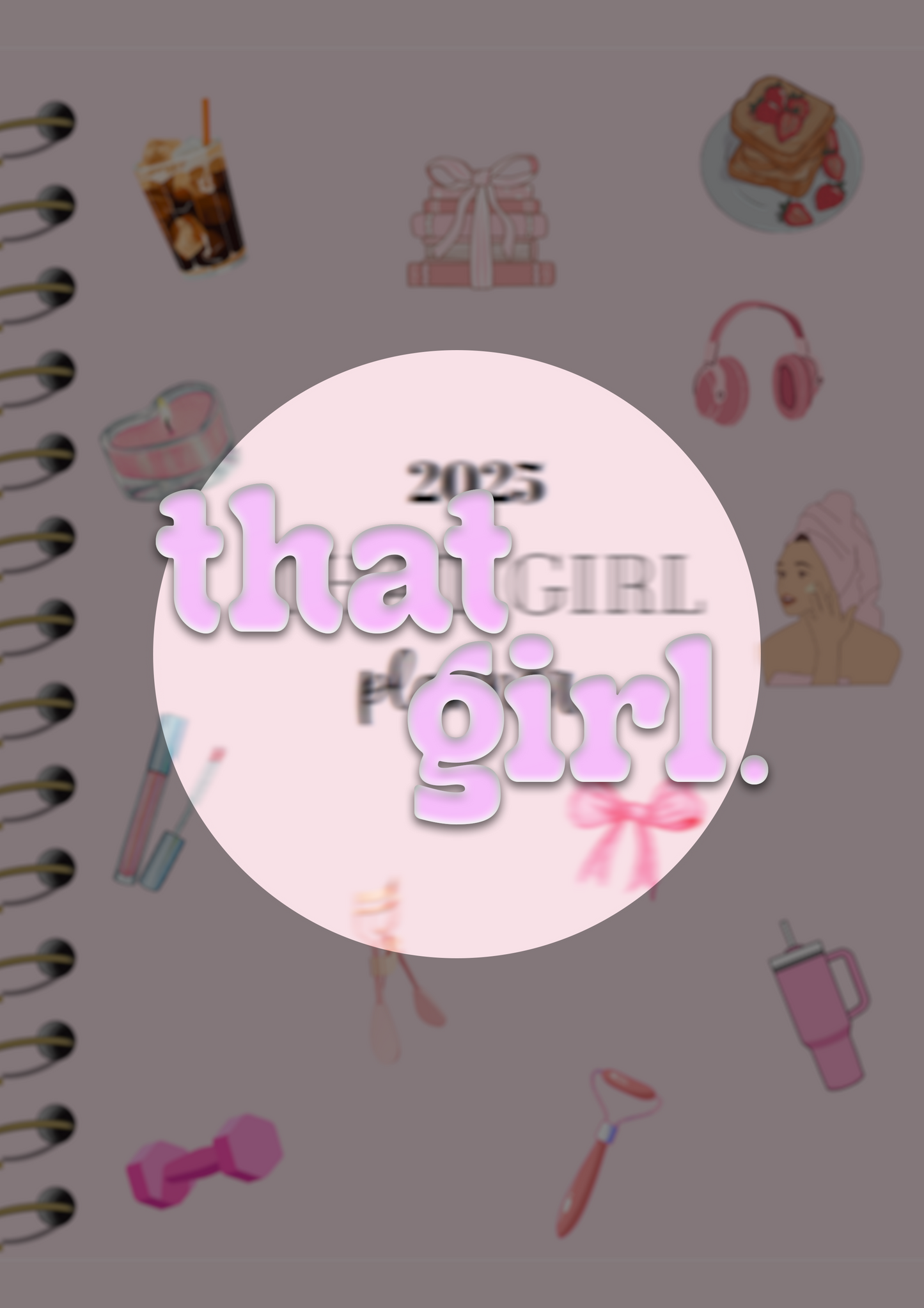 THAT GIRL Planner - 2025